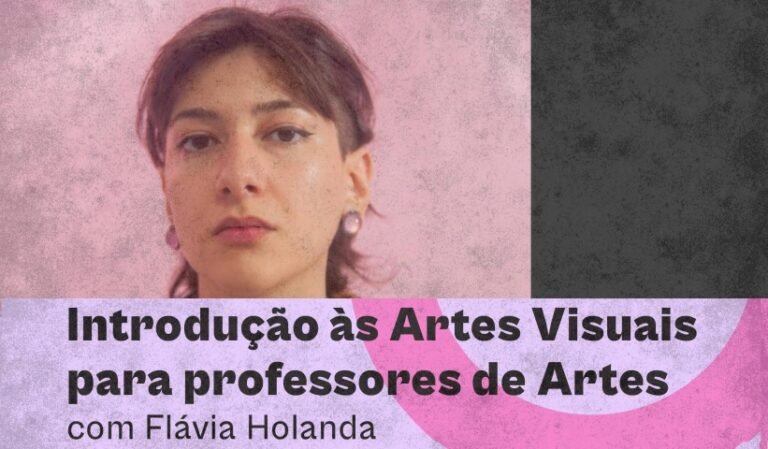 MAC-CE oferta curso de introdução às Artes Visuais para educadores de Artes