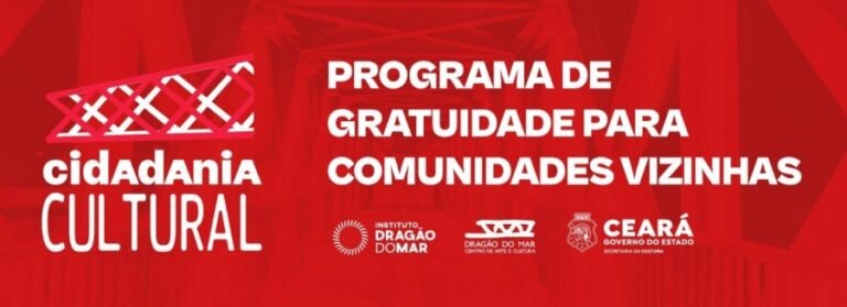 Centro Dragão do Mar segue com cadastramento do Programa de Gratuidade para as Comunidades Vizinhas